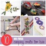 10 No Fuss Camping Crafts for Kids